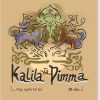 KALILA VÀ DIMMA - NGỤ NGÔN KỂ LẠI (DI CẢO) – Cao Huy Thuần – Khai Tâm