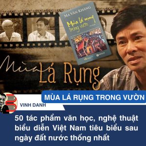 (50 Tác phẩm VHNT Tiêu biểu Nhà Nước)MÙA LÁ RỤNG TRONG VƯỜN - Ma Văn Kháng - Sbooks
