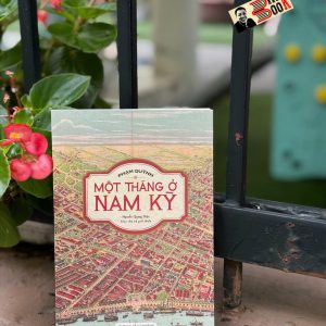 MỘT THÁNG Ở NAM KỲ - Phạm Quỳnh - Omega