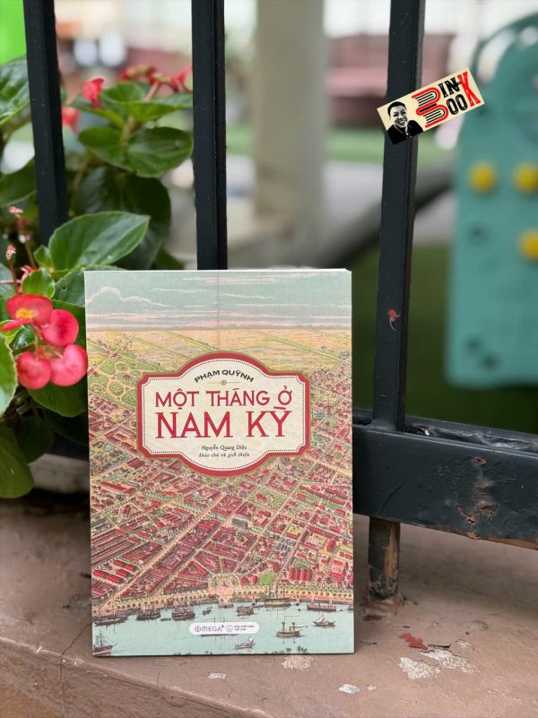 MỘT THÁNG Ở NAM KỲ - Phạm Quỳnh - Omega