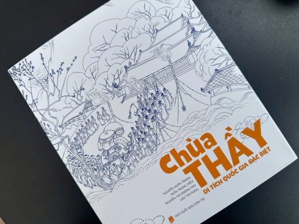 (Bìa vải – in màu) CHÙA THẦY - DI TÍCH QUỐC GIA ĐẶC BIỆT – Nhiều tác giả - Nxb Dân Trí