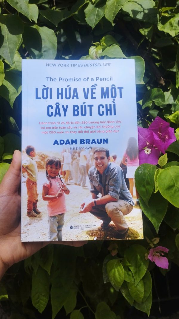 LỜI HỨA VỀ MỘT CÂY BÚT CHÌ – Adam Braun – Hải Đăng dịch – Alphabooks – NXB Thế Giới