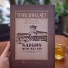 (Bìa cứng) ĂN CƠM MỚI, NÓI CHUYỆN CŨ - SÀI GÒN DƯỚI MẮT TÔI - KỂ TIẾP NHỮNG CÂU CHUYỆN VỀ SÀI GÒN – Vương Hồng Sển – NXB Trẻ