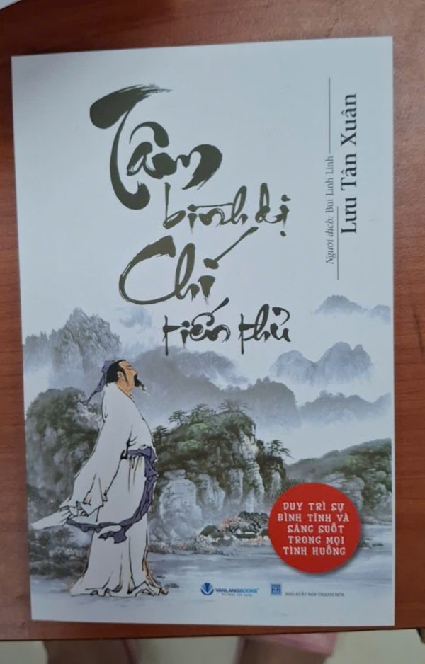 (Tái bản 2025) TÂM BÌNH DỊ CHÍ TIẾN THỦ - Lưu Tân Xuân - Bùi Linh Linh dịch - Vanlangbooks