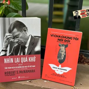(Combo 2 cuốn) NHÌN LẠI QUÁ KHỨ - Hồi Ký Robert S.McNamara (Omega) – VÌ CHA CHÚNG TÔI NÓI DỐI - Craig McNamara (Nxb Trẻ)