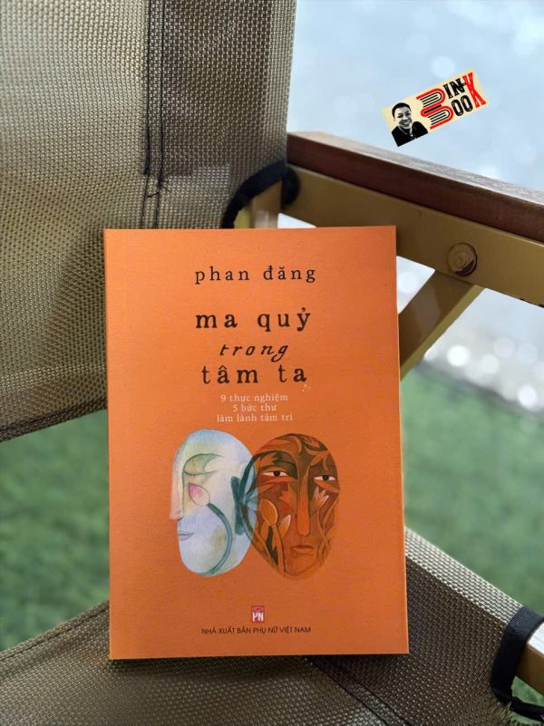 MA QUỶ TRONG TÂM TA – Phan Đăng – NXB Phụ nữ Việt Nam