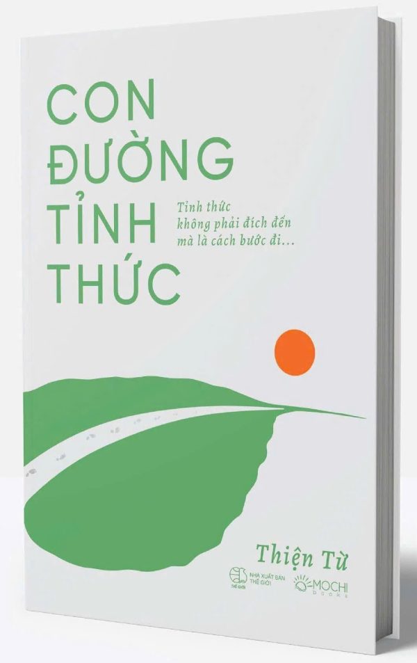 CON ĐƯỜNG TỈNH THỨC – Thiện Từ – Mochibooks