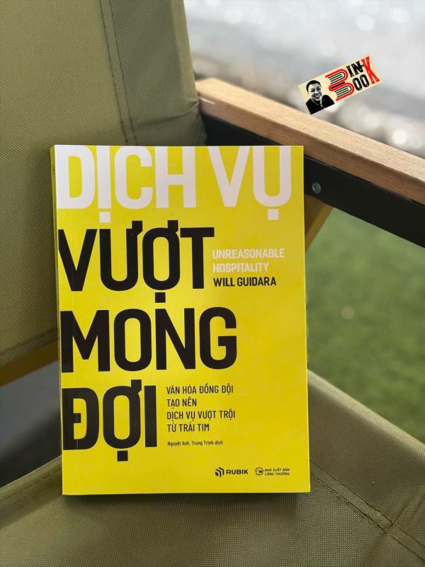 DỊCH VỤ VƯỢT MONG ĐỢI – Will Guidara – Nhiều dịch giả - Rubik Books