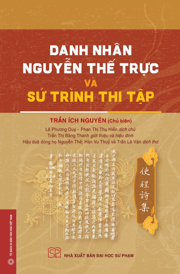 DANH NHÂN NGUYỄN THẾ TRỰC VÀ SỨ TRÌNH THI TẬP – Trần Ích Nguyên – NXB Đại học Sư Phạm
