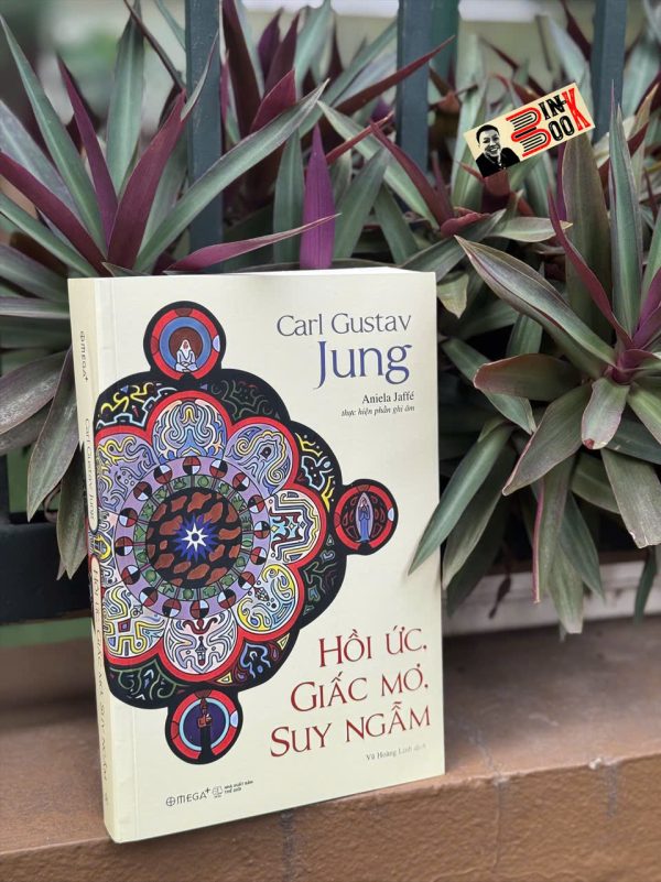 (Chữ ký dịch giả) HỒI ỨC, GIẤC MƠ, SUY NGẪM - Carl Gustav Jung - Vũ Hoàng Linh dịch - Omega Plus