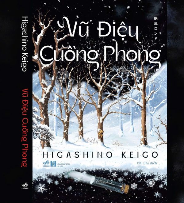 VŨ ĐIỆU CUỒNG PHONG – Higashino Keigo – Chi Chi dịch – Nhã Nam