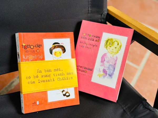 (Bộ 2 tập) TOTTO-CHAN BÊN CỬA SỔ – Kuroyanagi Tetsuko – Trương Thùy Lan dịch – Nhã Nam – NXB Hội Nhà Văn