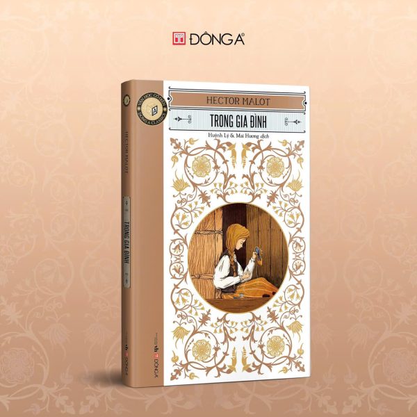 TRONG GIA ĐÌNH – Hector Malot – Huỳnh Lý & Mai Hương dịch – Đông A – NXB Văn học