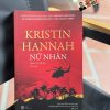 NỮ NHÂN – Kristin Hannah – Nguyễn Việt Hải dịch – Phanbook – NXB Đà Nẵng