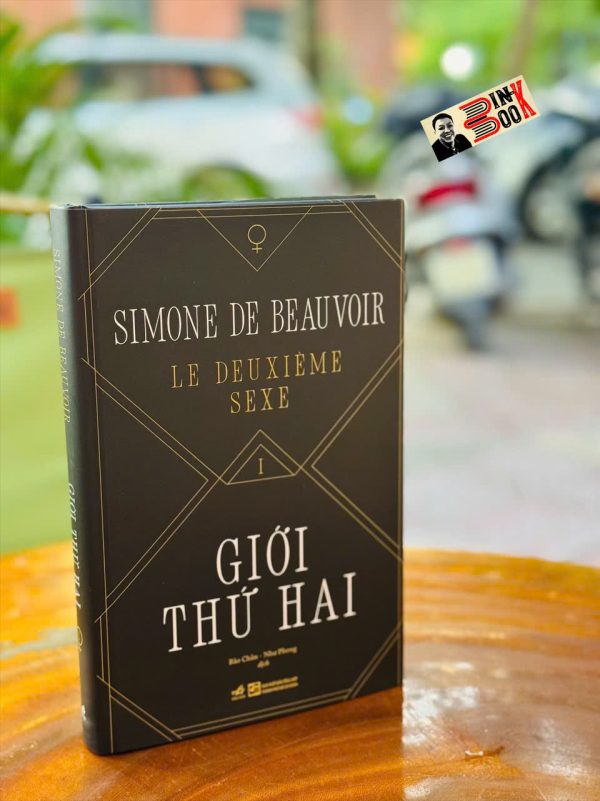 GIỚI THỨ HAI – Simone De Beauvoir – Bảo Chân, Như Phong dịch – Nhã Nam – NXB Tổng Hợp HCM