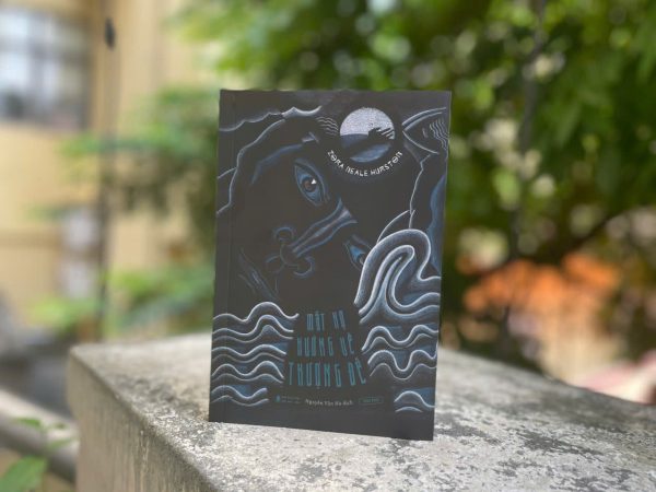 MẮT HỌ HƯỚNG VỀ THƯỢNG ĐẾ - Zora Neale Hurston – Nguyễn Vân Hà dịch – Tao Đàn - NXB Hội Nhà Văn