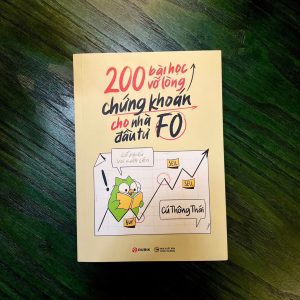 200 BÀI HỌC VỠ LÒNG CHỨNG KHOÁN CHO NHÀ ĐẦU TƯ F0 – Cú Thông Thái – Rubik Books – NXB Công Thương