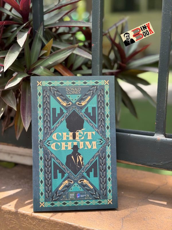 CHẾT CHÙM – Donald Goines – Hiếu Văn dịch – 1980 Books – NXB Dân Trí