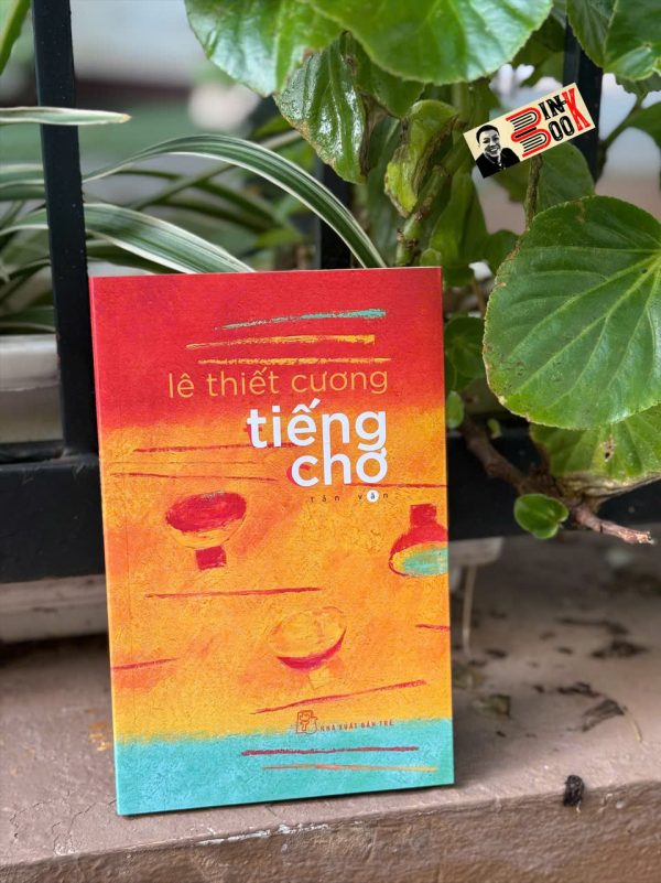 TIẾNG CHỢ – Lê Thiết Cương – NXB Trẻ