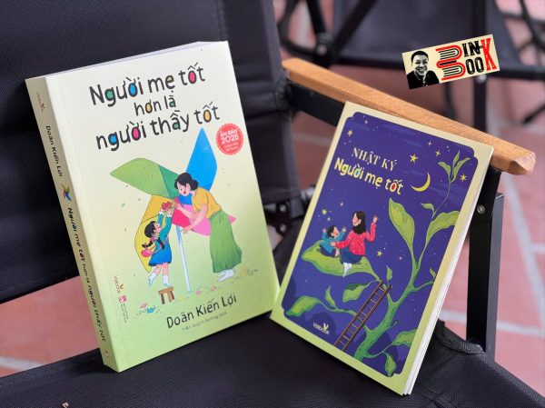 (Tặng bookmark và Sổ Nhật ký Người Mẹ Tốt) NGƯỜI MẸ TỐT HƠN LÀ NGƯỜI THẦY TỐT – Doãn Kiến Lợi – Trần Quỳnh Hương dịch – Vizibooks – NXB Phụ Nữ Việt Nam