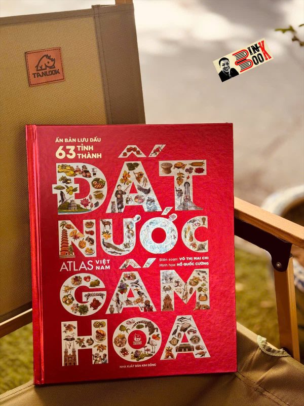 (Bìa cứng) ĐẤT NƯỚC GẤM HOA - Ấn Bản Lưu Dấu 63 Tỉnh Thành – Võ Thị Mai Chi, Hồ Quốc Cường – NXB Kim Đồng