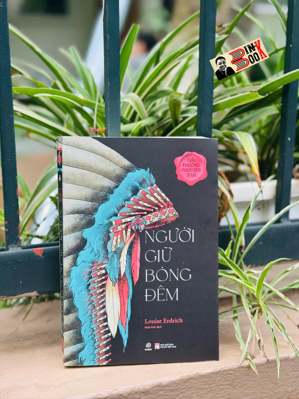 (Đoạt giải thưởng Pulitzer 2021) NGƯỜI GIỮ BÓNG ĐÊM – Louise Erdrich – Hoài Anh dịch - Rubik Việt Nam – NXB Phụ Nữ
