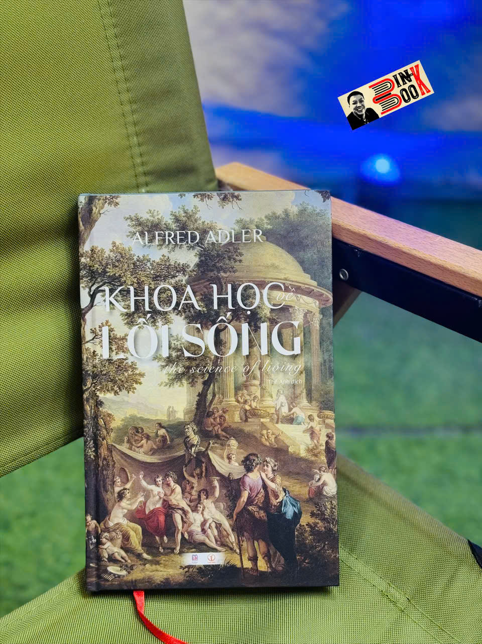 (Bìa Cứng) KHOA HỌC VỀ LỐI SỐNG – Alfred Adler – Thế Anh dịch - Khai Minh - NXB Lao Động