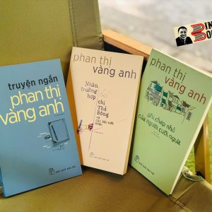 COMBO 3 CUỐN PHAN THỊ VÀNG ANH: Nhân Trường Hợp Chị Thỏ Bông, Truyện Ngắn Phan Thị Vàng Anh, Ghi Chép Nhỏ Của Người Cưỡi Ngựa - NXB Trẻ