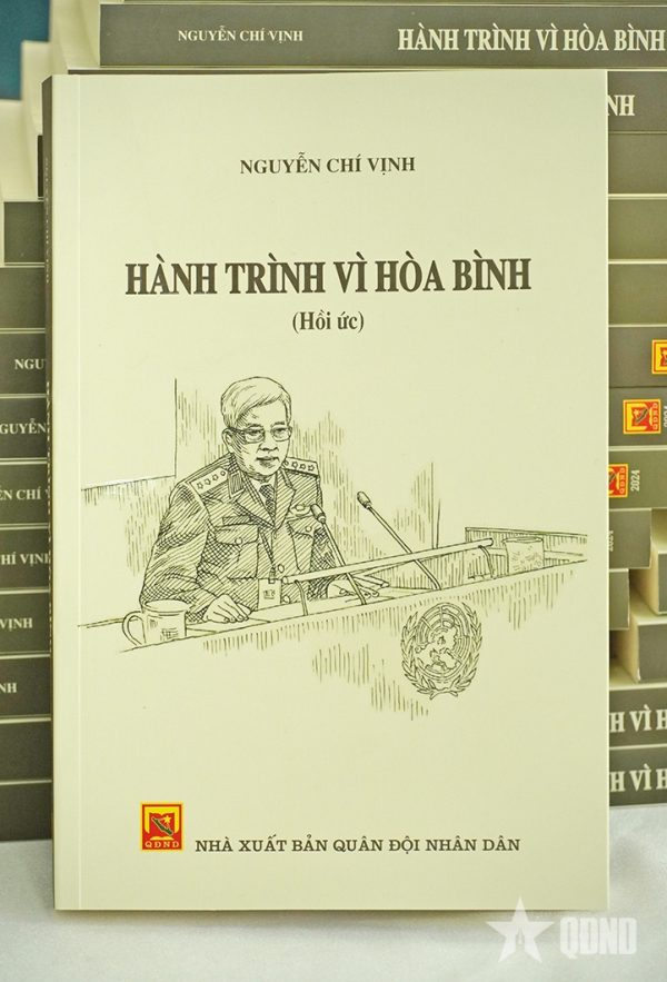 HÀNH TRÌNH VÌ HÒA BÌNH - Nguyễn Chí Vịnh - VIETNAMBOOK