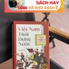 VIỆT NAM THỜI DỰNG NƯỚC - Bìa cứng - Keith Weller Taylor - Thiếu Khanh dịch - Nhã Nam