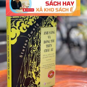 [Giải cứu sách] ÁNH SÁNG VÀ BÓNG TỐI TRÊN CHÂU ÂU - Hồi Ức Chiến Tranh Của Người Trong Cuộc - Bìa cứng - NXB Tri Thức