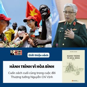 HÀNH TRÌNH VÌ HÒA BÌNH - Nguyễn Chí Vịnh - NXB Quân Đội Nhân Dân