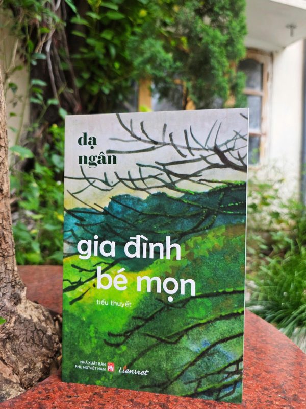 GIA ĐÌNH BÉ MỌN – Dạ Ngân – Liên Việt – NXB Phụ Nữ Việt Nam