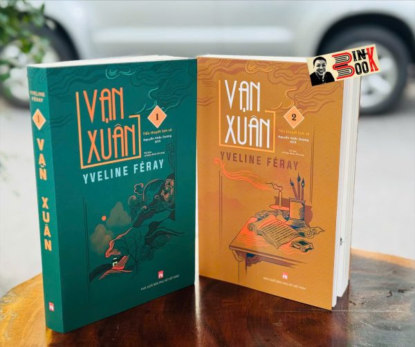 Trọn bộ 2 tập VẠN XUÂN - Yveline Féray – Nguyễn Khắc Dương dịch – NXB Phụ Nữ Việt Nam