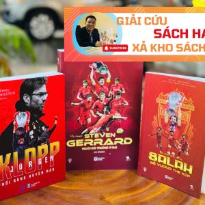 [Giải cứu sách hay, xả kho sách ế] Combo các huyền thoại Liverpool: SALAH + KLOPP + STEVEN GERRARD – THBooks