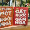 Combo 2 cuốn (Bìa cứng) CHUNG MỘT NGÔI NHÀ; ĐẤT NƯỚC GẤM HOA – ATLAS 54 DÂN TỘC VIỆT NAM – NXB Kim Đồng