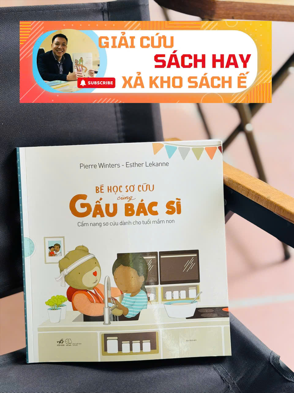 BÉ HỌC SƠ CỨU CÙNG GẤU BÁC SĨ – Esther Lekane, Pierre Winters – Nhã Nam