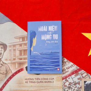 HOÀI NIỆM VÀ MỘNG DU (hồi ký) – PGS.TS. Đặng Anh Đào – NXB Phụ nữ