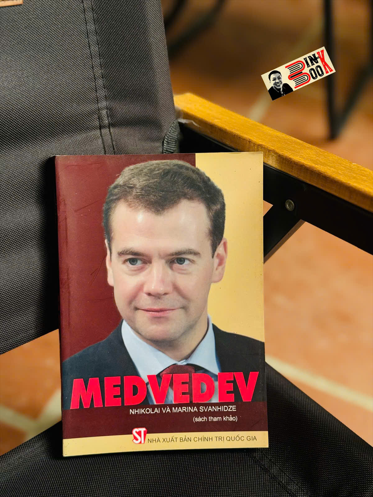 MEDVEDEV - Nhikolai và Marina Svanhidze – NXB CTQGST