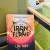 LỬA THÉP - IRON FLAME - Rebecca Yarros – Hoàng Anh dịch -  NXB Trẻ
