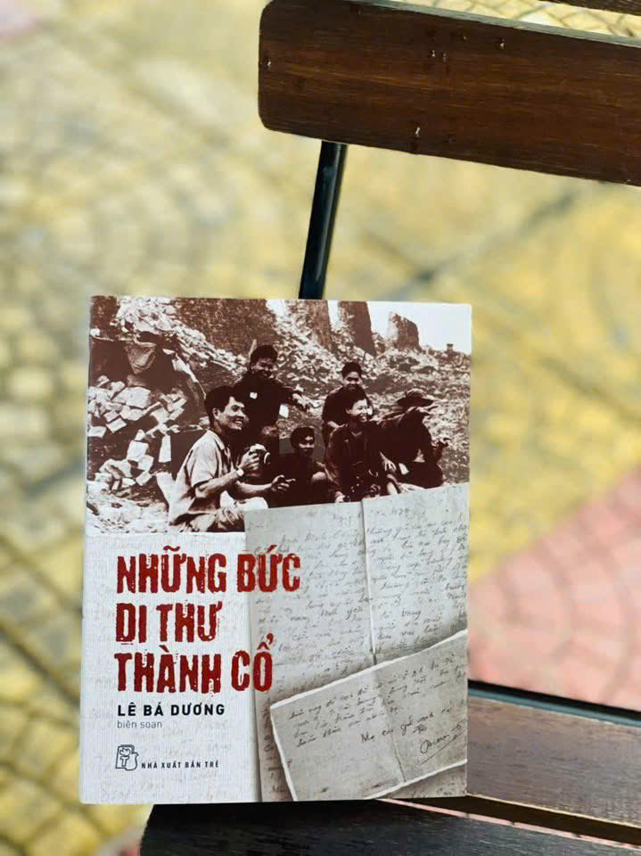 NHỮNG BỨC DI THƯ THÀNH CỔ (bìa mềm) - Lê Bá Dương biên soạn - NXB Trẻ