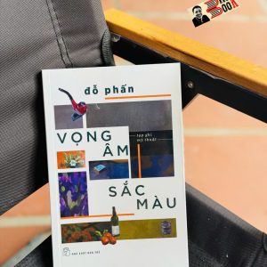 VỌNG ÂM SẮC MÀU – Đỗ Phấn – NXB Trẻ