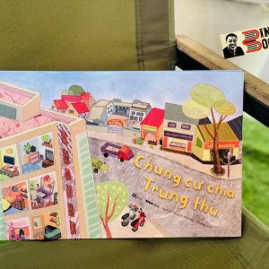CHUNG CƯ CHIA TRUNG THU - Noh.A, Quỳnh Hương, Hoàng Anh  – SlowBooks
