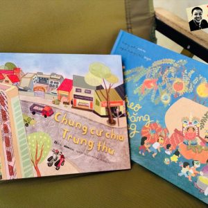 Combo 2 cuốn: CHUNG CƯ CHIA TRUNG THU; THU TREO VẦNG TRĂNG ĐỎ LỰNG - SlowBooks