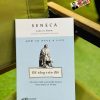 ĐỂ SỐNG TRÊN ĐỜI - SỬ DỤNG THỜI GIAN KHÔN NGOAN THEO TRIẾT LÝ – Seneca - Hoàng Ngọc Diệu dịch – Nhã Nam