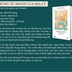 (Ấn bản đặc biệt kỷ niệm 20 năm Nhã Nam) Những Tù Nhân Của Địa Lý - Tim Marshall– Nhã Nam