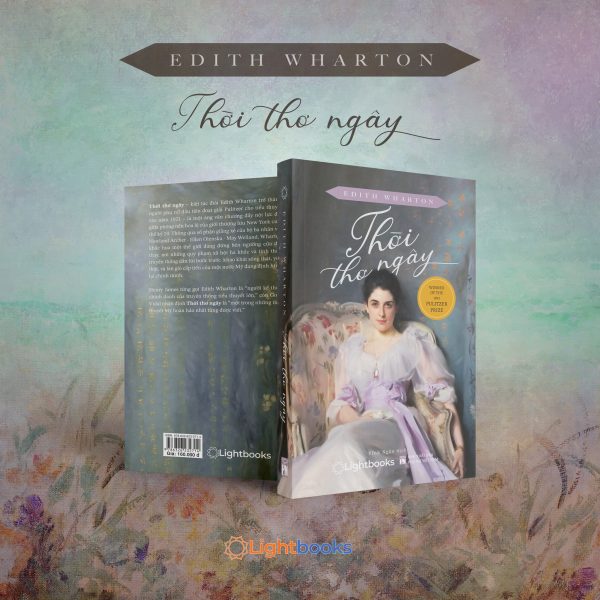 THỜI THƠ NGÂY (THE AGE OF INNOCENCE) - Edith Wharton - Lightbooks