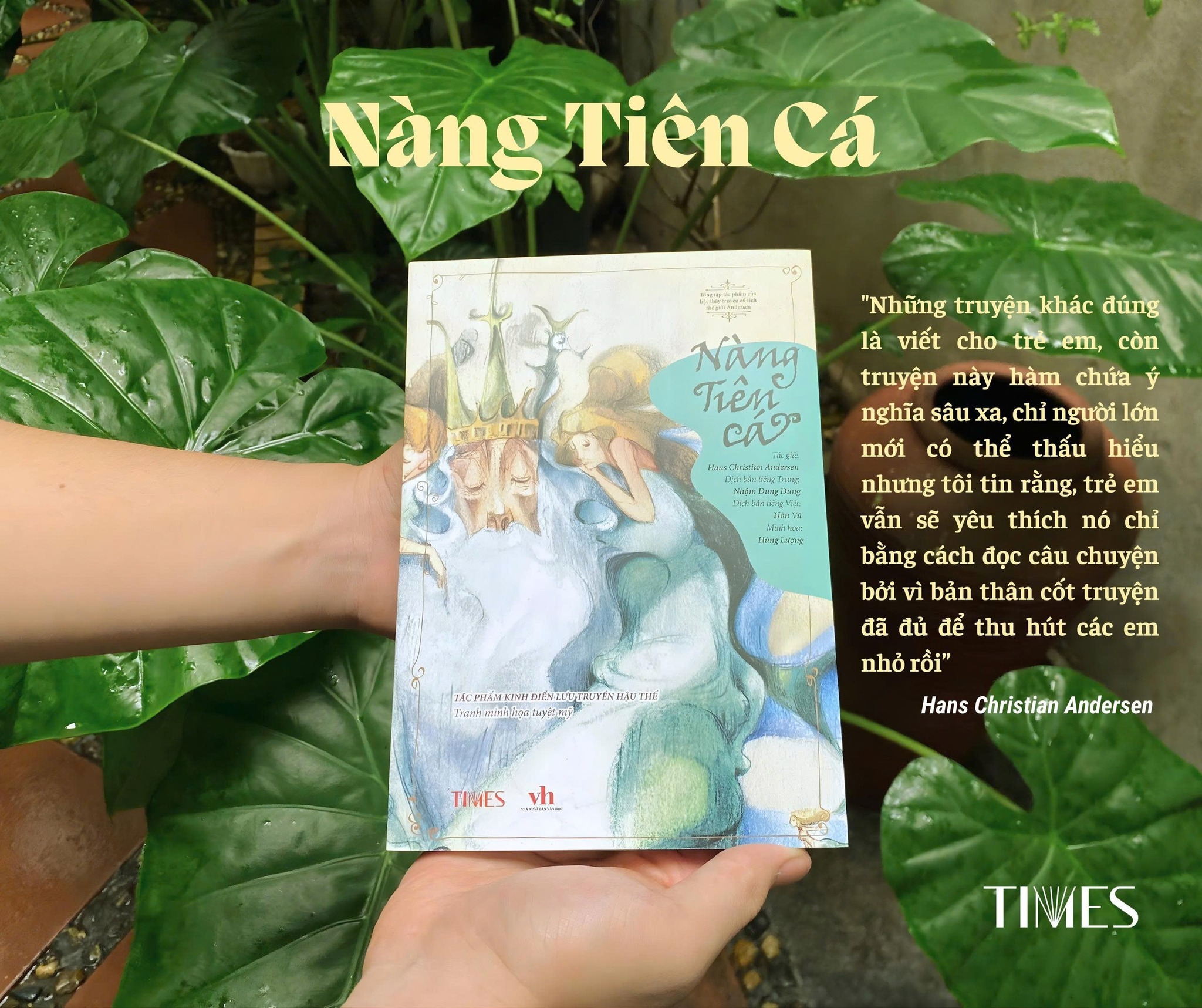 (In Màu) TRUYỆN CỔ TÍCH ANDERSEN - NÀNG TIÊN CÁ – Hans Christian Andersen – Time Book - NXB Văn học
