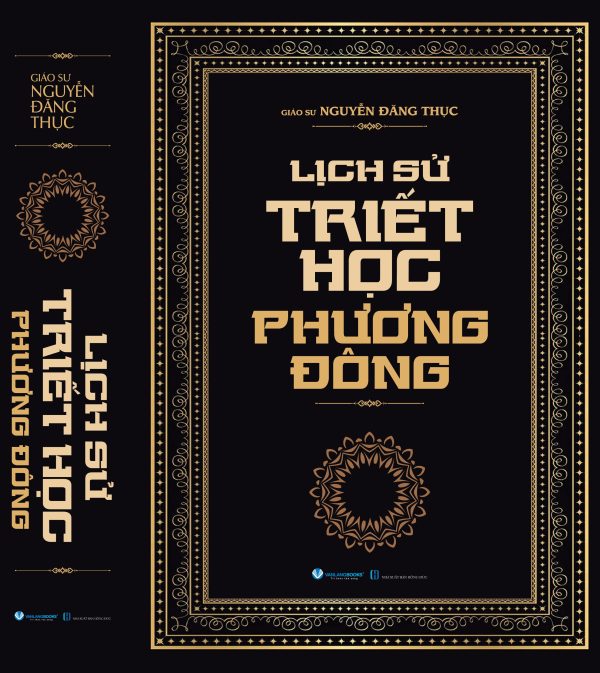(Bìa cứng) LỊCH SỬ TRIẾT HỌC PHƯƠNG ĐÔNG - Giáo Sư Nguyễn Đăng Thục - Văn Lang Books