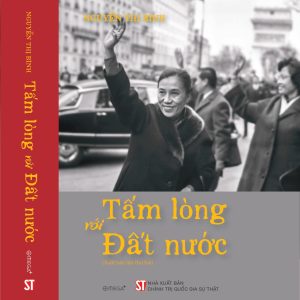 (Bìa cứng) TẤM LÒNG VỚI ĐẤT NƯỚC - Nguyễn Thị Bình - Omega Plus